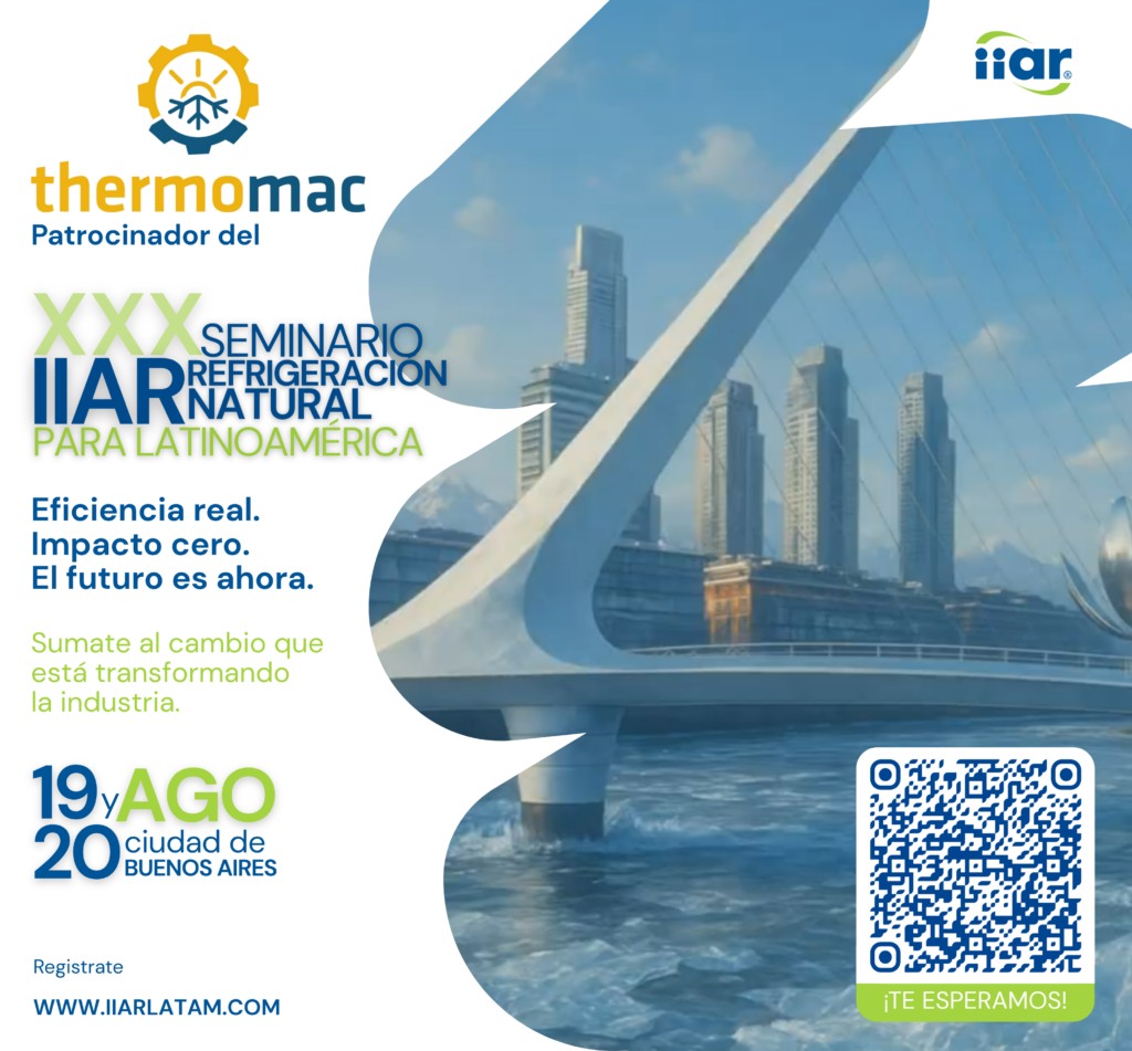 Flyer del XXX Seminario IIAR de Refrigeración Natural para Latinoamérica, 19 y 20 de agosto en Buenos Aires, con Thermomac como patrocinador